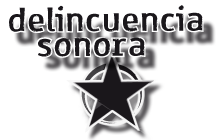Delincuencia Sonora 1981 2011. Ir a la página de inicio